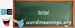 WordMeaning blackboard for total